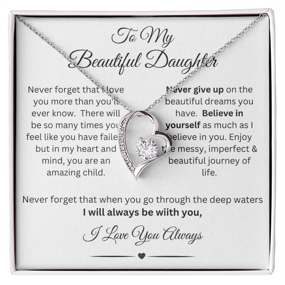 To My Beautiful Daughter. Never Forget that I love youDaughter Gift –  bbcherished-gifts