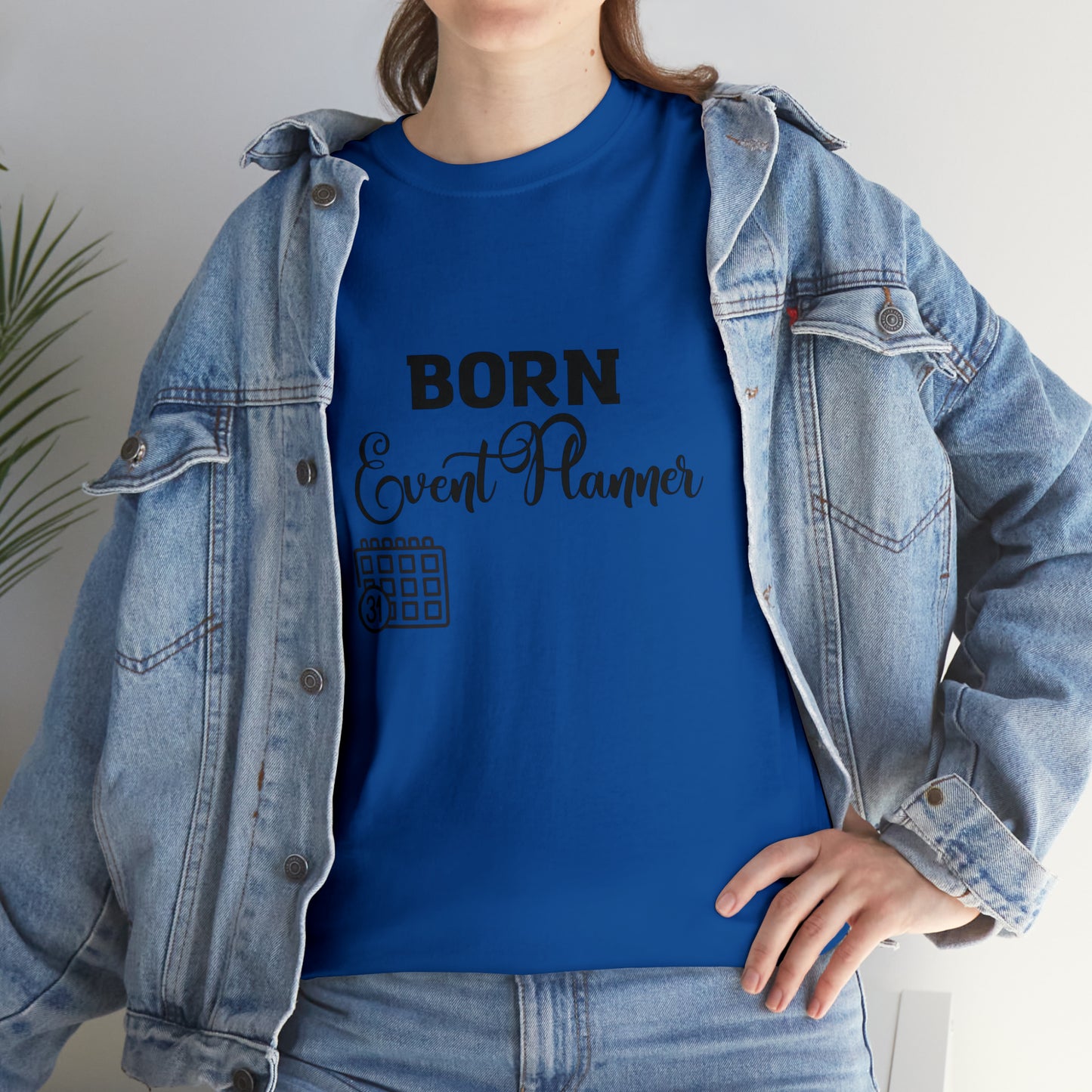 Born Event Planner Unisex Heavy Cotton Tee