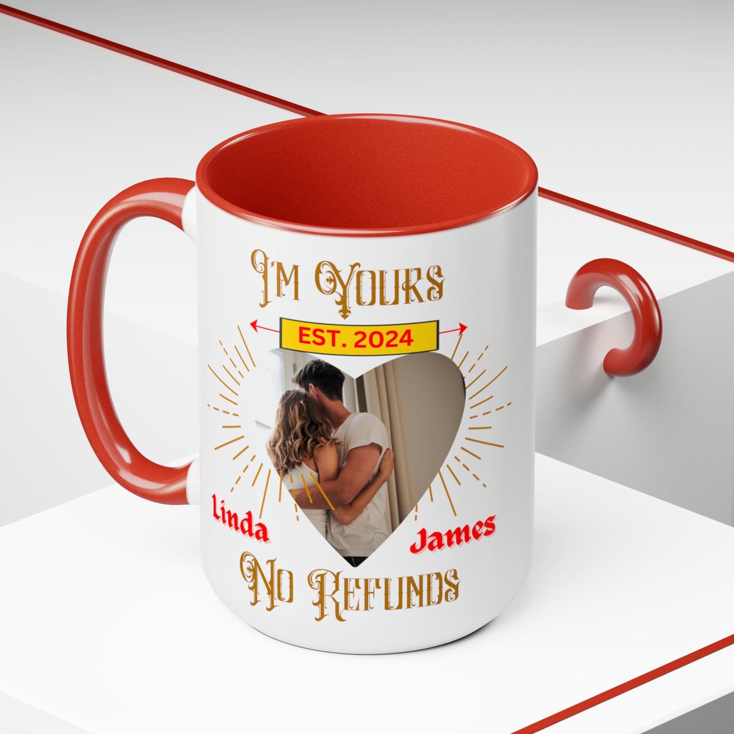 Custom I'm Your No Refund Coffee Mug, Valentines Gifts, His and Hers Gifts, Wife Gifts, Gifts For Women, Anniversary Gifts, Couple Mugs