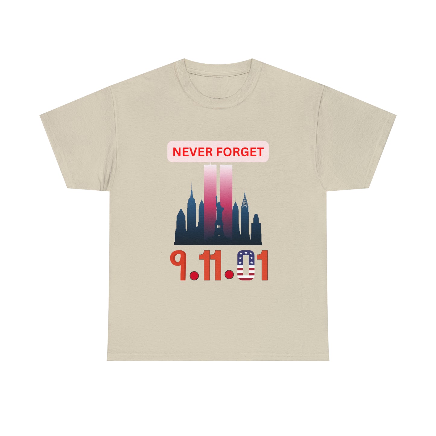 Unisex Heavy Cotton Tee- Never Forget 9/11/01