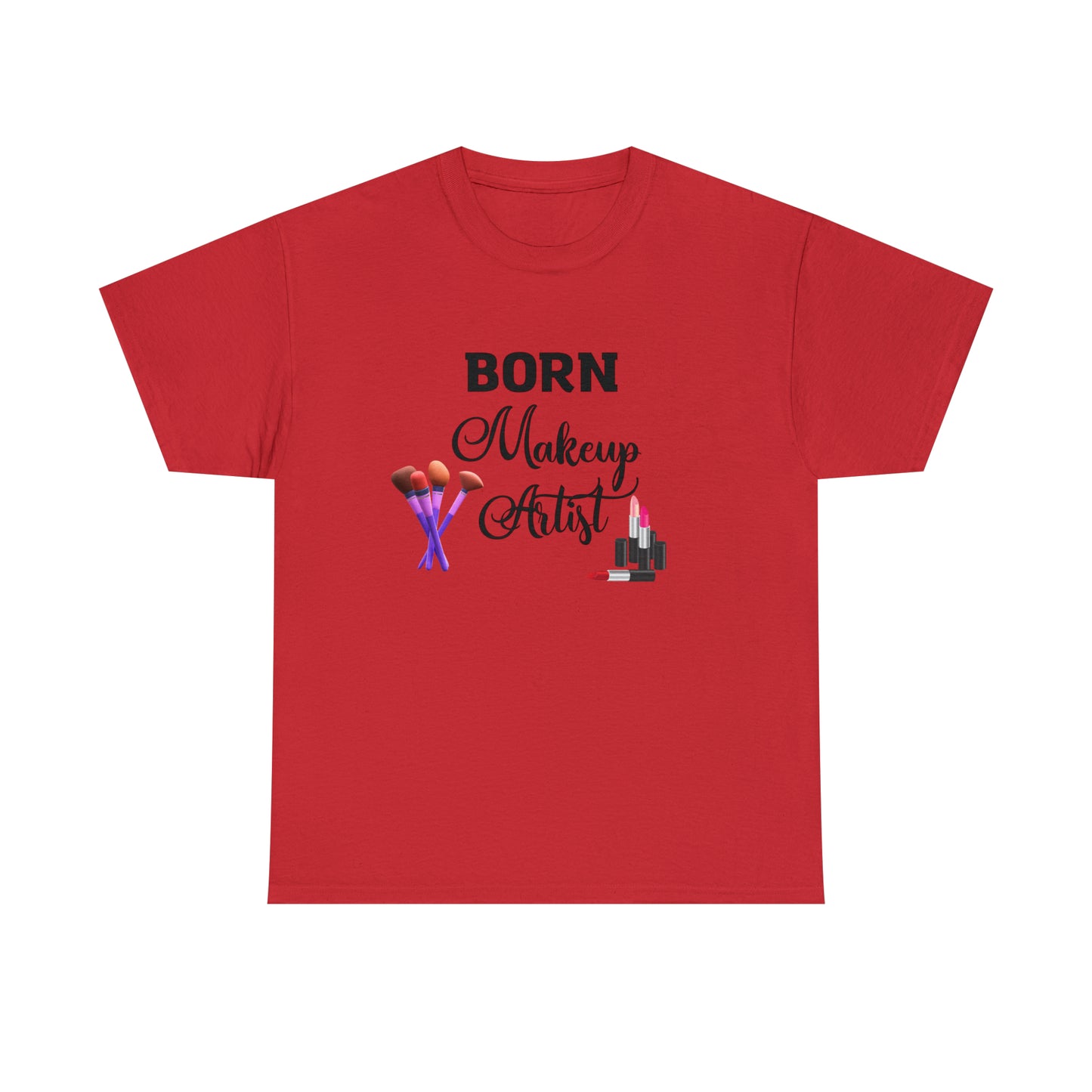 Born Makeup Artist Unisex Heavy Cotton Tee