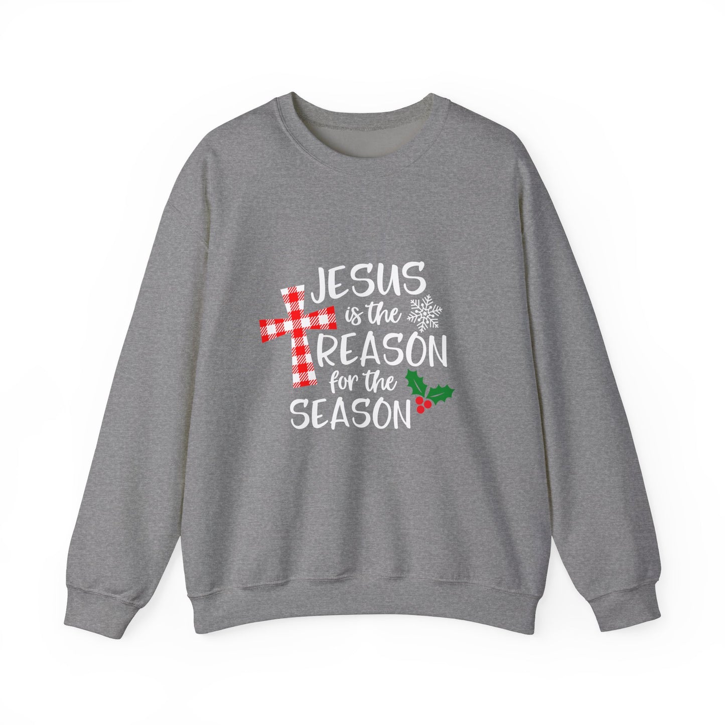 Jesus is the Reason for the Season Unisex Crewneck Sweatshirt, Jesus Shirt, Faith Sweatshirt, Christmas Sweatshirt, Faith Shirt, Christmas Jesus Quotes