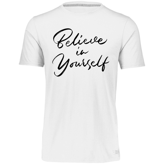 Women's Dri-Power Tee--Believe in Yourself