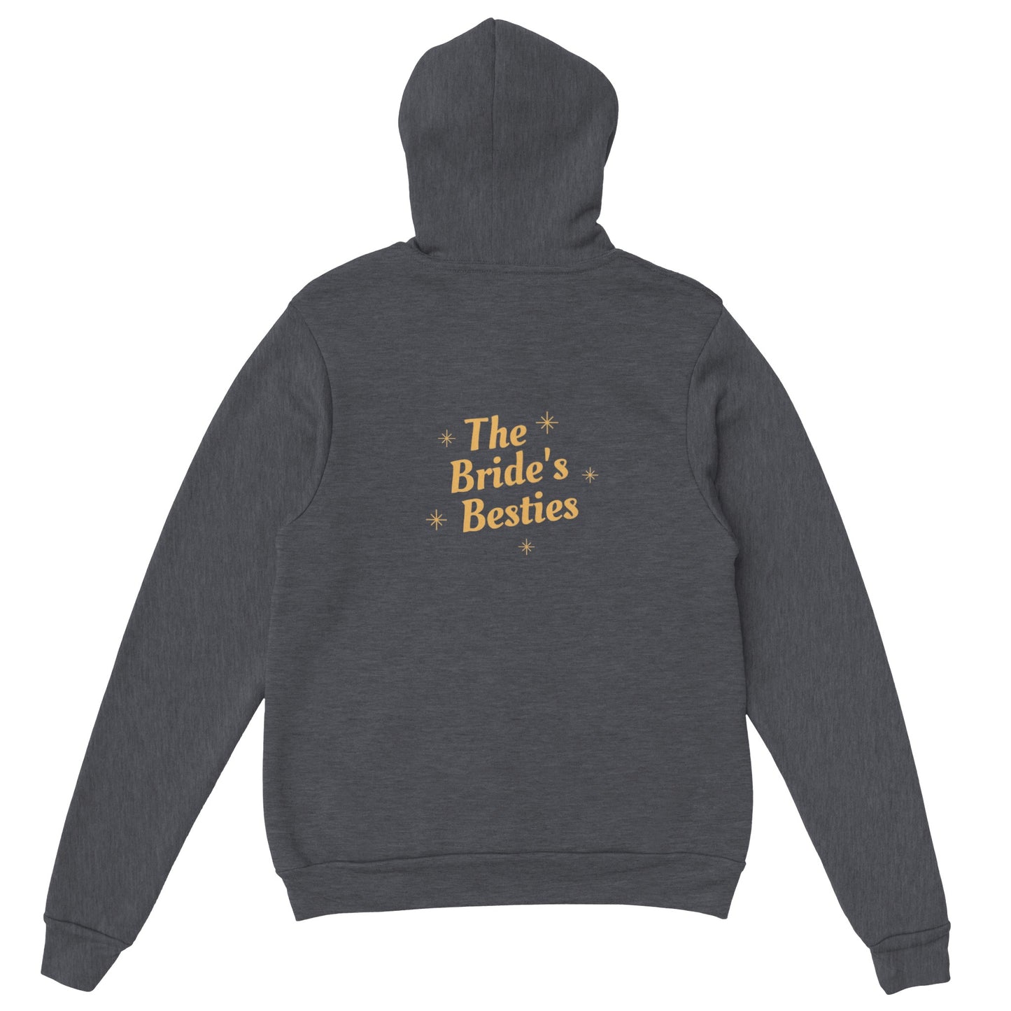 The Bride's Bestie.  Classic Unisex Pullover Hoodie